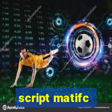 script matifc